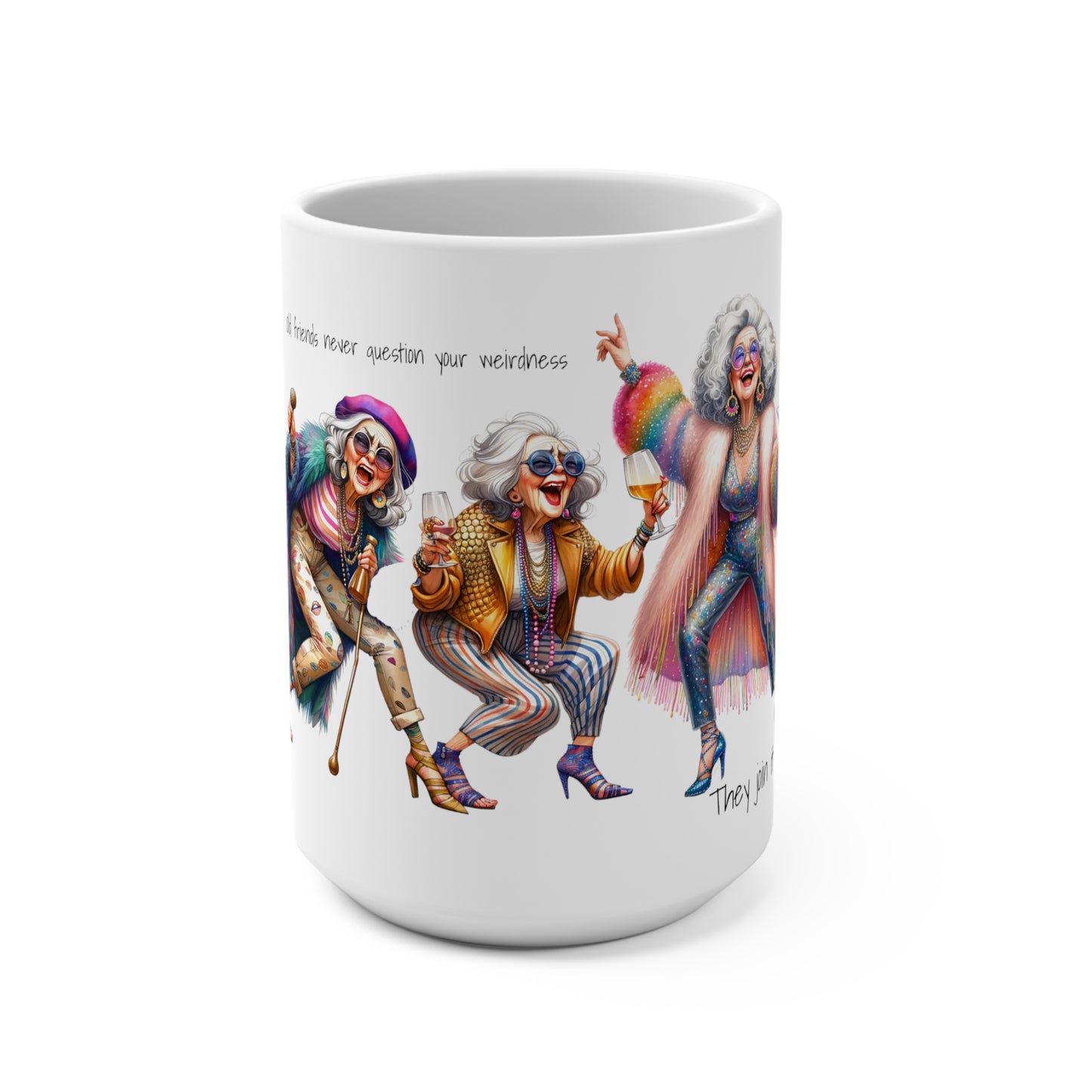 001 Old friends Mug 15oz