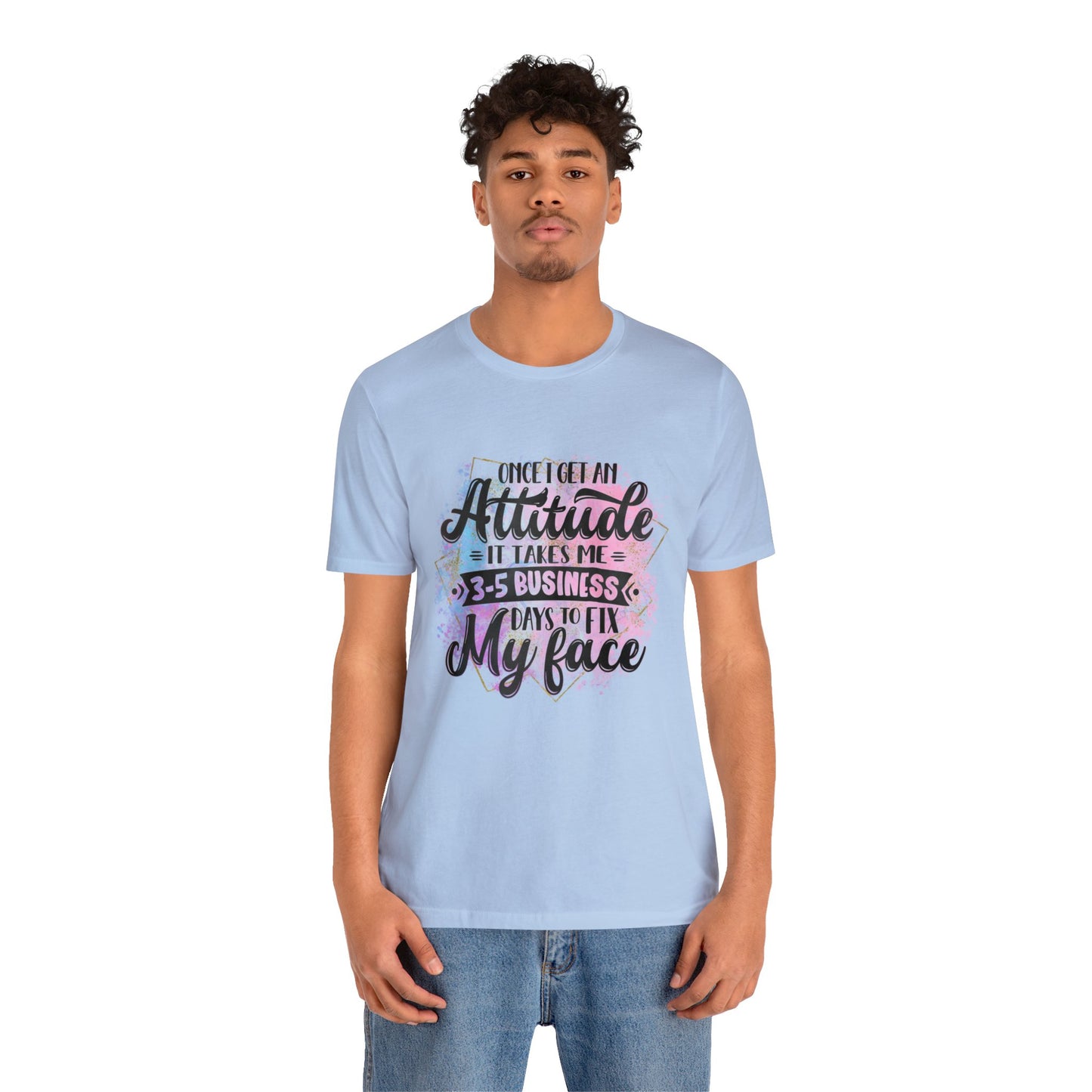 Attitude Unisex Jersey Short Sleeve Tee