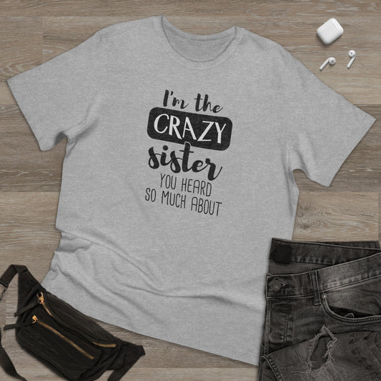 Crazy Unisex Deluxe T-shirt