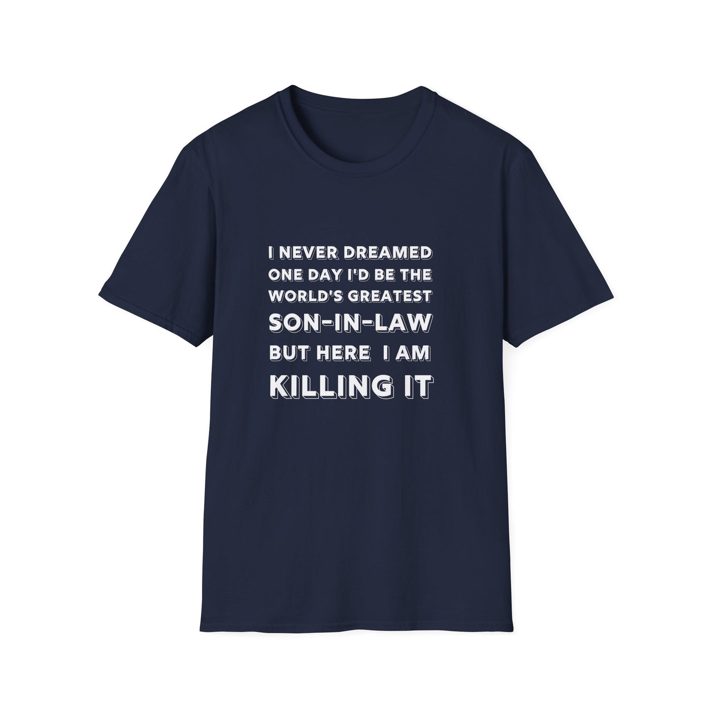 Son in Law Softstyle T-Shirt