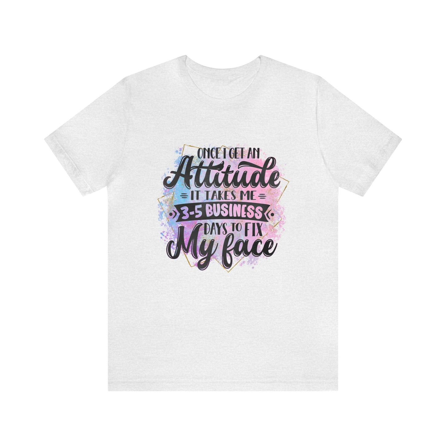 Attitude Unisex Jersey Short Sleeve Tee