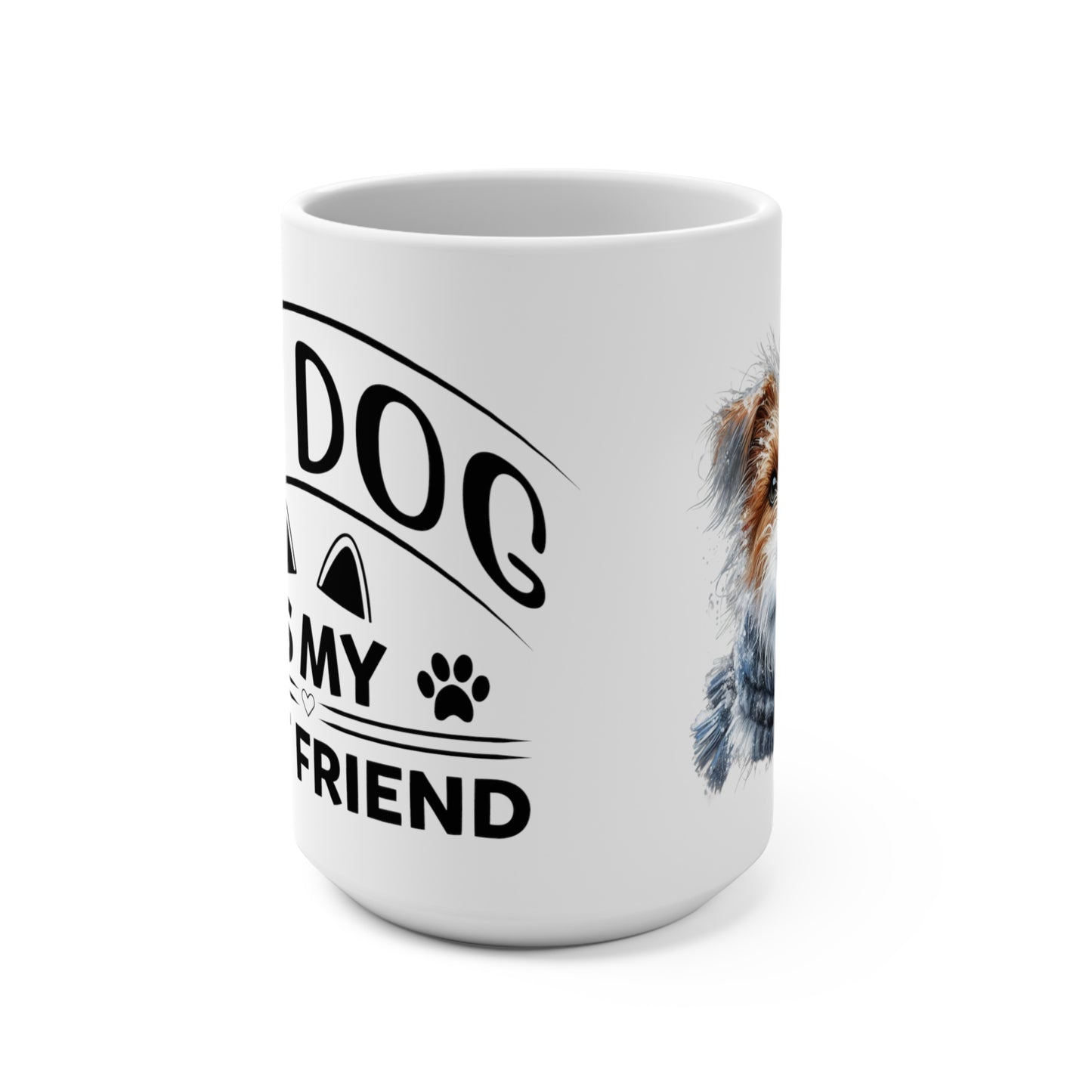 Toby says best Mug 15oz