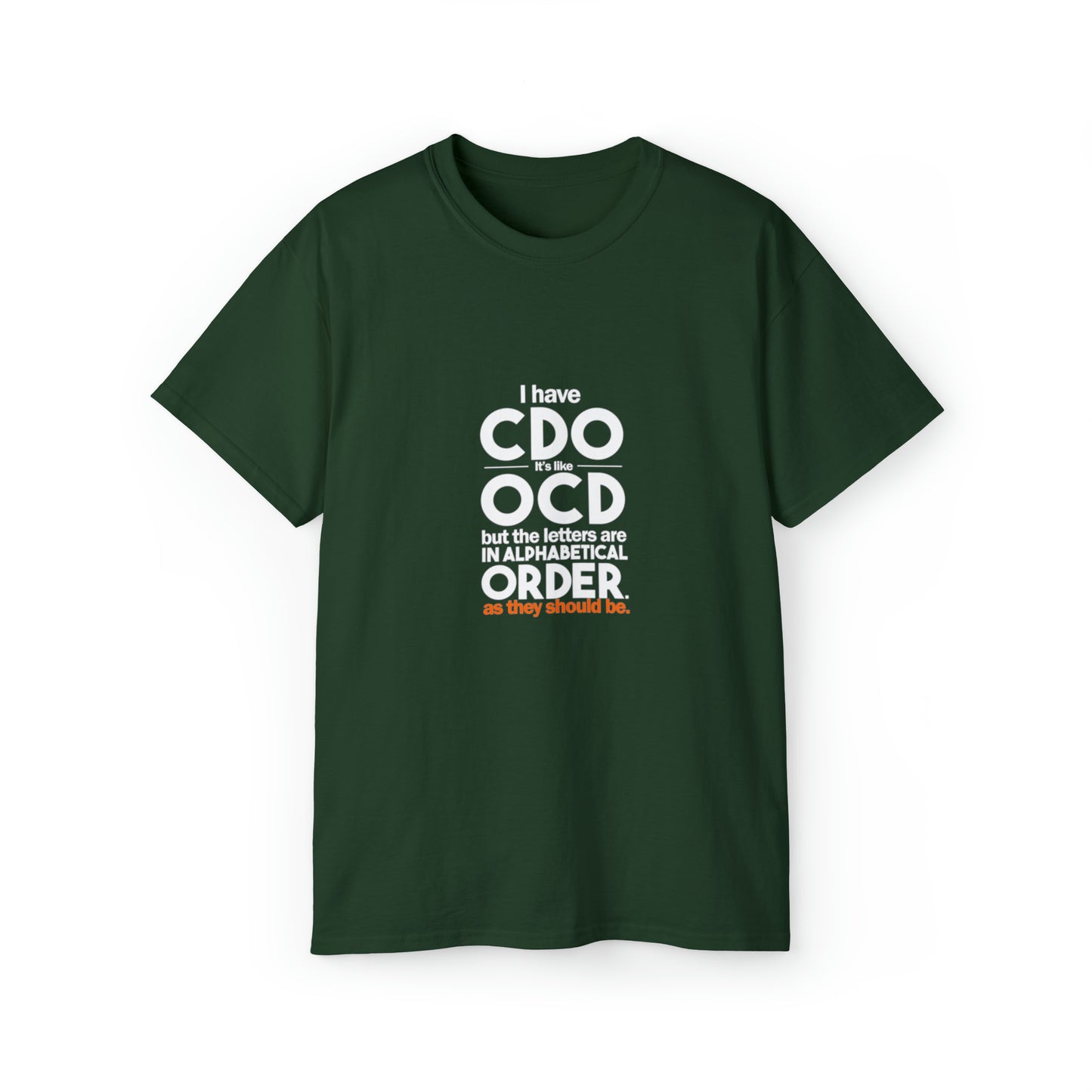 OCD Unisex Ultra Cotton Tee