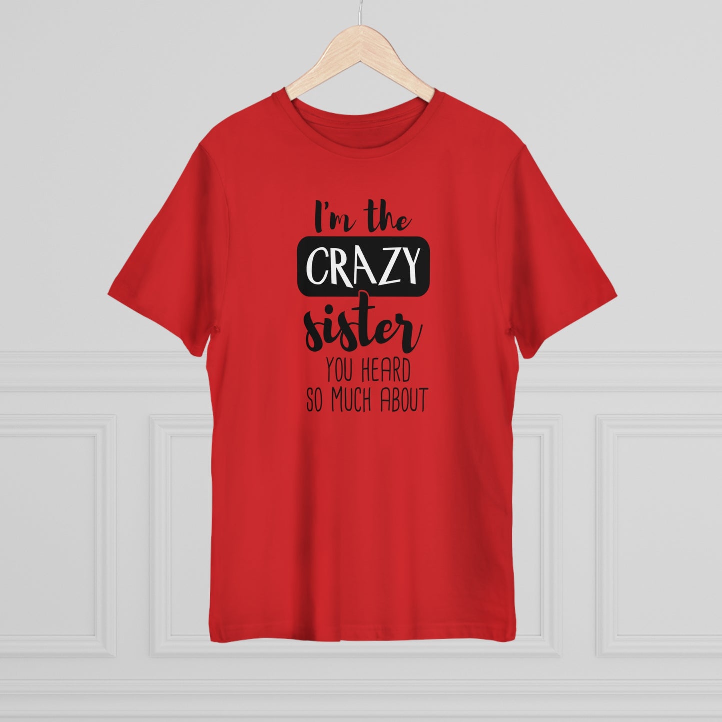 Crazy Unisex Deluxe T-shirt